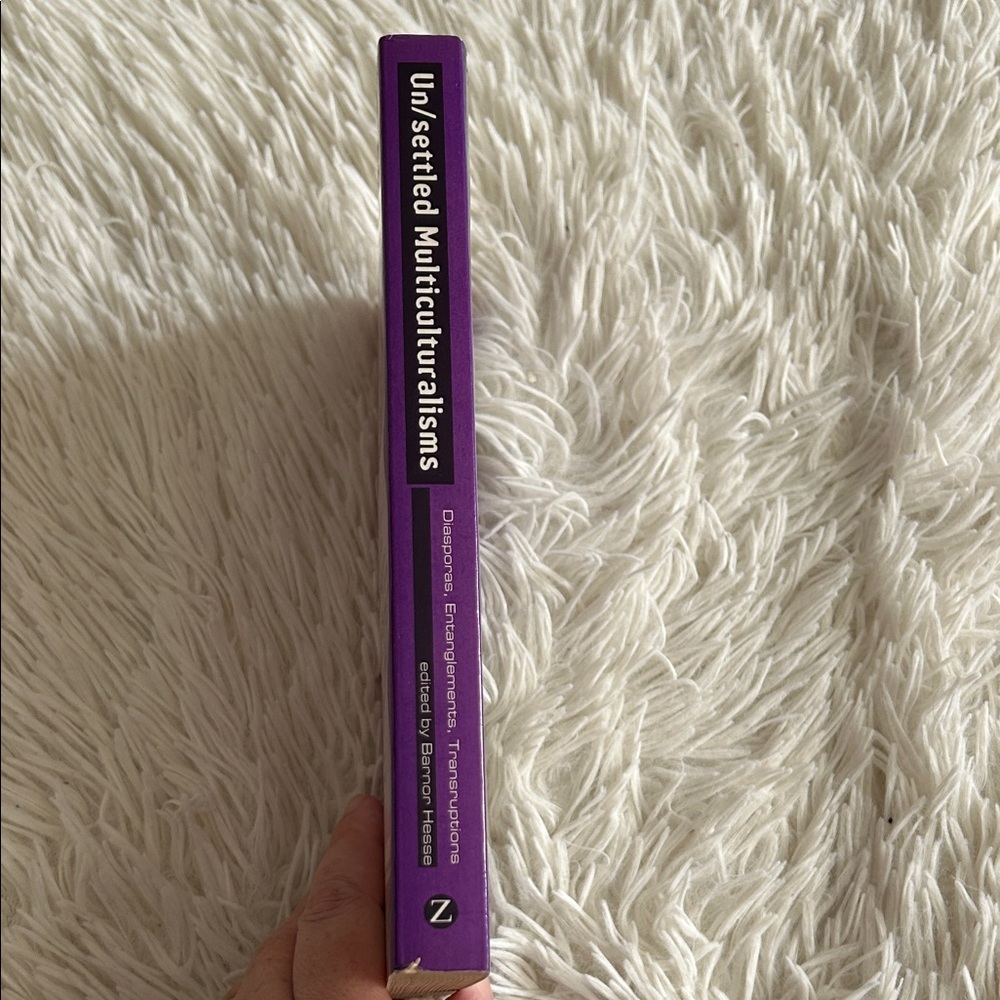 Un/settled Multiculturalisms Book, edited academic collection, 2000 - Picture 3 of 8